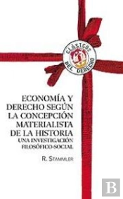 Economía Y Derecho Según La Concepción Materialista De La Historia
