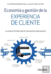 Economía Y Gestión De La Experiencia De Cliente