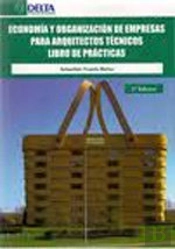 Economía Y Organización De Empresas Para Arquitectos Técnicos