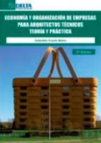 Economía Y Organización De Empresas Para Arquitectos Técnicos