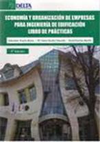 Economía Y Organización De Empresas Para Ingeniería De Edificación