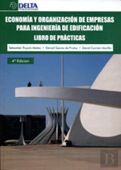 Economía Y Organización De Empresas Para Ingeniería De Edificación