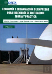 Economía Y Organización De Empresas Para Ingeniería De Edificación