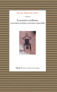 Economías Cotidianas, Economías Sociales, Economías Sostenibles