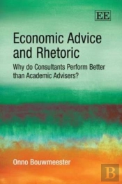 Economic Advice And Rhetoric