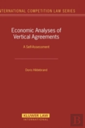 Economic Analyses Of Vertical Agreements