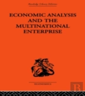 Economic Analysis And Multinational Enterprise