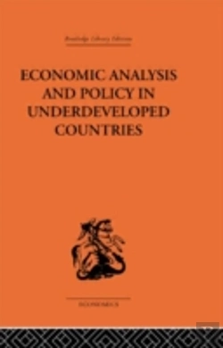 Bertrand.pt - Economic Analysis And Policy In Underdeveloped Countries