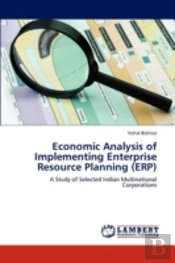 Economic Analysis Of Implementing Enterprise Resource Planning (Erp)