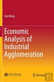 Economic Analysis Of Industrial Agglomeration