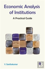 Economic Analysis Of Institutiions