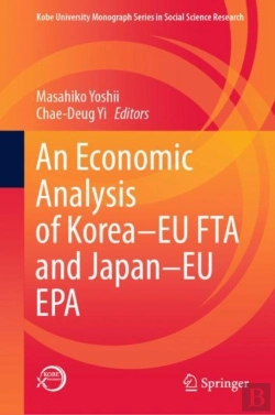 Bertrand.pt - Economic Analysis Of Korea-Eu Fta And Japan-Eu Epa