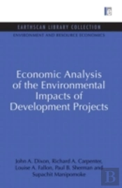 Economic Analysis Of The Environmental Impacts Of Development Projects