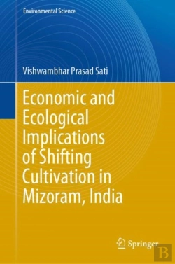 Bertrand.pt - Economic And Ecological Implications Of Shifting Cultivation In Mizoram, India