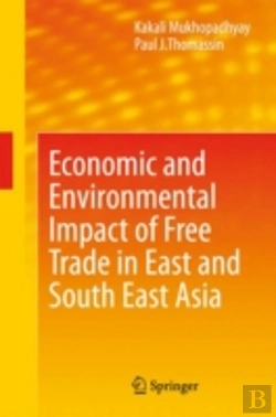 Bertrand.pt - Economic And Environmental Impact Of Free Trade In East And South East Asia