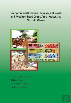 Bertrand.pt - Economic And Financial Analyses Of Small And Medium Food Crops Agro-Processing Firms In Ghana