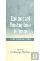 Economic And Monetary Union In Europe