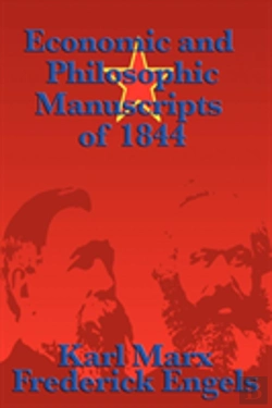 Bertrand.pt - Economic And Philosophic Manuscripts Of 1844