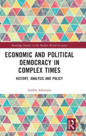 Economic And Political Democracy In Complex Times