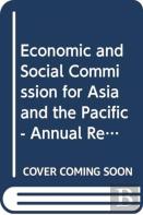 Economic And Social Commission For Asia And The Pacific - Annual Report