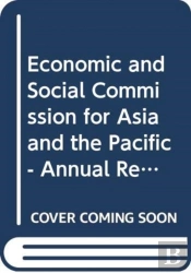 Economic And Social Commission For Asia And The Pacific - Annual Report
