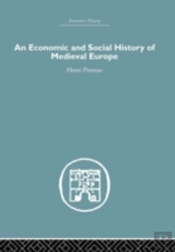 Bertrand.pt - Economic And Social History Of Medieval Europe