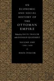 Economic And Social History Of The Ottoman Empire, 1300-1914 2 Volume Set (Paperback)