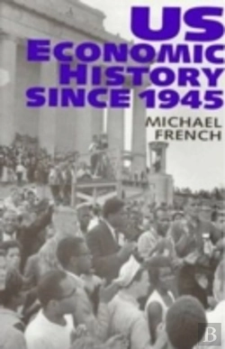 Bertrand.pt - Economic And Social History Of The Us Since 1945