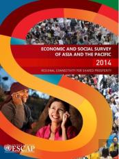 Economic And Social Survey Of Asia And The Pacific 2014