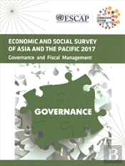 Economic And Social Survey Of Asia And The Pacific 2017