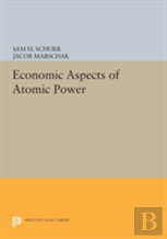 Economic Aspects Of Atomic Power