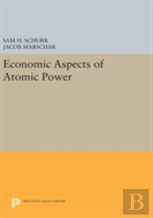 Economic Aspects Of Atomic Power