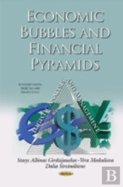 Economic Bubbles & Financial Pyramids