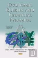 Economic Bubbles & Financial Pyramids