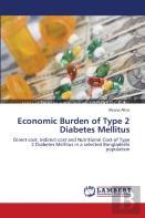 Economic Burden Of Type 2 Diabetes Mellitus