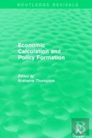 Economic Calculations And Policy Formation (Routledge Revivals)
