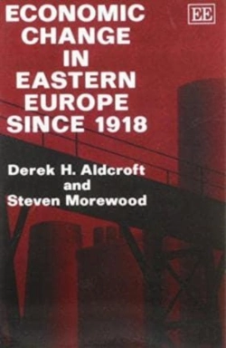Bertrand.pt - Economic Change In Eastern Europe Since 1918