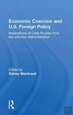 Bertrand.pt - Economic Coercion And U.S. Foreign Policy