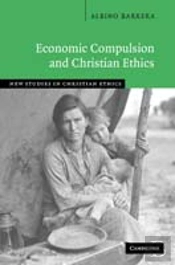 Economic Compulsion And Christian Ethics