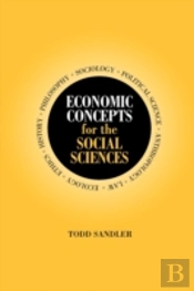 Economic Concepts For The Social Sciences