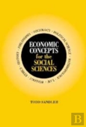 Economic Concepts For The Social Sciences