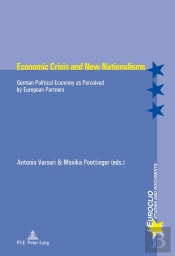 Economic Crisis And New Nationalisms