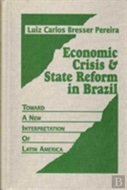 Bertrand.pt - Economic Crisis And The State In Brazil