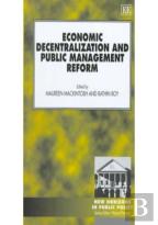 Economic Decentralization And Public Management Reform