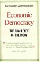 Economic Democracy: The Challenge Of The 1980'S