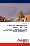 Economic Development Beyond The Core