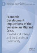 Economic Development Implications Of The Venezuelan Migrant Crisis