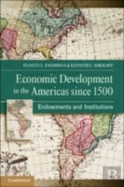 Economic Development In The Americas Since 1500
