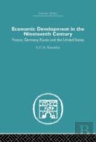 Economic Development In The Nineteenth Century