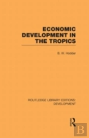 Economic Development In The Tropics